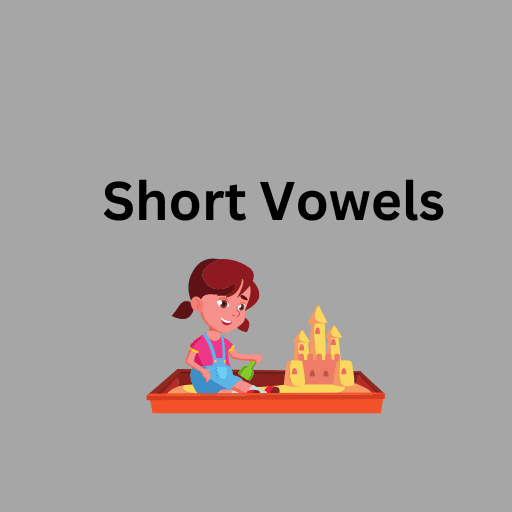 Short Vowels